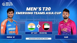 India A vs UAE  Match 8  Mens T20 Emerging Teams Asia Cup [upl. by Hertha]