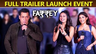 Farrey Trailer Launch Salman Khan Introduces Niece Alizeh To Media Full Event amp Fun Moments [upl. by Plunkett438]