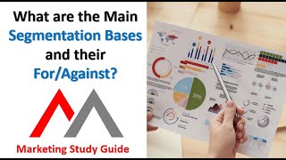 For and Against of the Main Segmentation Bases [upl. by Heymann]