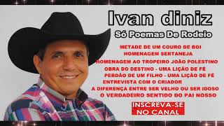 Ivan Diniz  Só Poemas De Rodeio [upl. by Leinehtan]