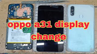 oppo a31 display change [upl. by Fonville]