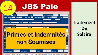 14  Bulletin de Paie  Primes et Indemnités non Soumises [upl. by Leblanc468]