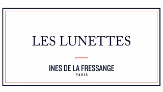 Ines de la Fressange Paris  Les Lunettes [upl. by Lamori]