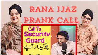 Indian reaction to Rana ijaz call to security guard super hit funny call [upl. by Eelimaj669]