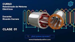 CLASE 01  REBOBINADO DE MOTORES ELECTRICOS [upl. by Tingey]