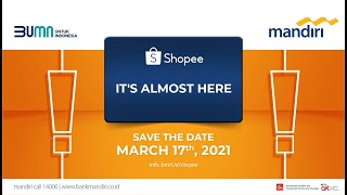 Launching Mandiri Kartu Kredit Shopee [upl. by Liuqa]