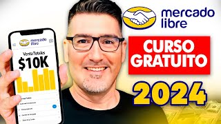 Cómo VENDER en MERCADO LIBRE para principiantes  CURSO GRATIS 2024 🛒 [upl. by Dimo853]