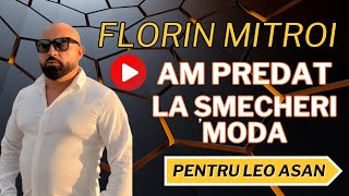 FLORIN MITROI  AM PREDAT LA ȘMECHERI MODA 乂 NOU 2024 [upl. by Suryc570]