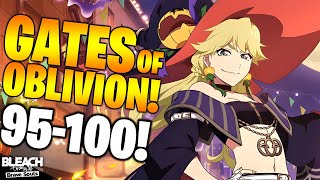 GATES OF OBLIVION SENKAIMON STAGE 96  100 CLEARED Bleach Brave Souls [upl. by Morly]