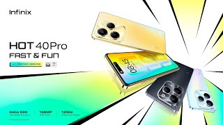 HOT 40 Pro  Product Launch  Infinix [upl. by Shulock]