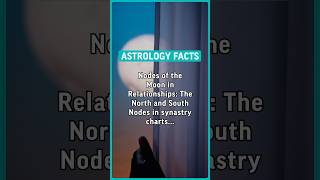 The North and South Nodes in synastry charts can indicate karmic￼ lessons and… astrology facts [upl. by Llenyr459]