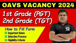 OAVS PGT  TGT Vacancy 2024  TGT amp PGT Teachers Vacancy 2024 [upl. by Sarat]