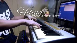 Hiling  Silent Sanctuary Piano Cover [upl. by Acyssej]