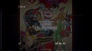 gotham city sirens telephone [upl. by Trinity]