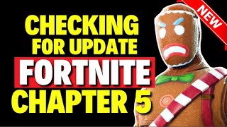 Checking for Update Fortnite Chapter 5 FIXED [upl. by Hein331]