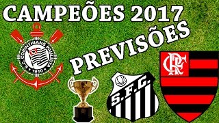 PREVISÕES PARA OS CAMPEÕES DE 2017 [upl. by Randa]