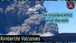 The Volcanoes Which Erupt Diamonds Kimberlite Eruptions [upl. by Siffre]