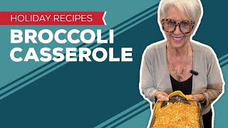 Holiday Cooking amp Baking Recipes Broccoli Casserole Recipe  Thanksgiving Recipes Side Dishes [upl. by Awhsoj]