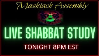 LIVE 8PM🔴 Mashiach Assembly Ministry Shabbat Bible Study🔴 UNCLE YAHSHUA yah yahusha [upl. by Stutman]