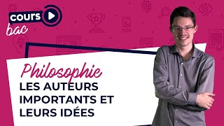 Bac de Philosophie  les grands auteurs et leurs idées [upl. by Selden]