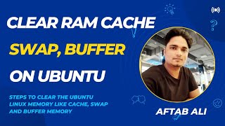 Clear RAM Memory Cache Swap Space and Buffer on Ubuntu [upl. by Drannel]