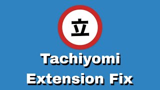 Tachiyomi Extensions Fix  Get All your Favourite Manga [upl. by Avlem500]