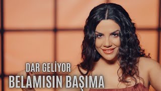 Aylin Demir  Belamısın Başıma  Dar Geliyor [upl. by Hutton]