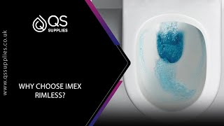 Why Choose Imex Rimless Toilets [upl. by Harifaz]