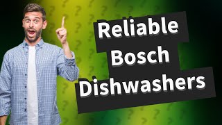 Which dishwasher brand is most reliable [upl. by Nosdrahcir]