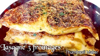 Recette de lasagne au 3 fromage [upl. by Norihs833]