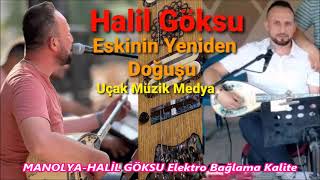 MANOLYAHALİL GÖKSU Elektro Bağlama Kalite [upl. by Lindahl]