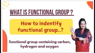 What is functional group and How to identify Functional group containing carbonhydrogen and oxygen [upl. by Mairb100]