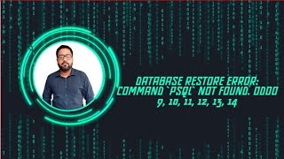 Database restore error Command psql not found Odoo 9 10 11 12 13 14 15 [upl. by Fatima]