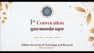 1st convocation of odisha university of technology and Research Bhubaneswar Feb 27 2024 [upl. by Ahsiened]