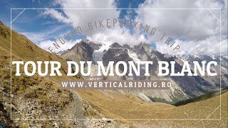 TOUR DU MONT BLANC ENDURO BIKEPACKING TRIP TMB [upl. by Ailehs620]