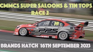 CMMCS Super Saloons amp Tin Tops Race 2 Ford Power Live Weekend Brands Hatch 16th September 2023 [upl. by Dihsar]