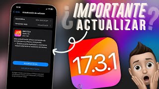 iOS 1731  Actualiza tu iPhone YA ✅ [upl. by Gerrard24]