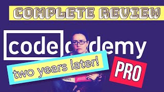 TWO YEARS LATER Do I still recommend Codecademy Pro Codecademy Pro Review 2022 [upl. by Annai317]