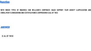 With which types of inquiries can Wellcares Corporate Sales Support team assist [upl. by Lejna]