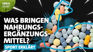 Nahrungsergänzungsmittel 5 sinnvolle Supplements im Sport  SWR Sport [upl. by Ainit]