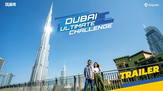 New Web Series Dubai Ultimate Challenge Trailer  Ft Aisha Ahmed Ayush Mehra  TripotoVisitDubai [upl. by Dwayne]