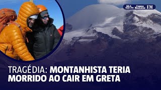 Mineiro desaparecido em montanha no Peru pode ter caído em greta [upl. by Kristofor]