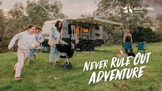 Never Rule Out Adventure with Ezytrail Caravans [upl. by Mylander]