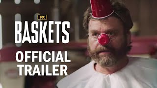 Baskets  Official Series Trailer  Zach Galifianakis Martha Kelly Louie Anderson  FX [upl. by Phip]