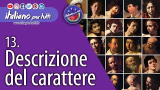 13 Descrizione del carattere [upl. by Danaher]