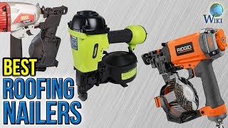 10 Best Roofing Nailers 2017 [upl. by Saffier867]