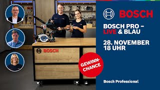 Bosch PRO – Live amp Blau Alles für die Zimmerei – AkkuKettensäge MeasureOn amp mehr [upl. by Sucramej53]