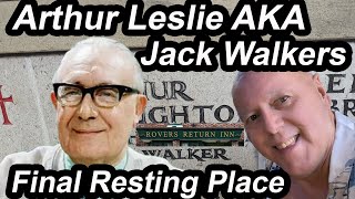 CORONATION STREETS Arthur Leslie AKA Jack Walker His Final Resting Place [upl. by Akeihsat502]