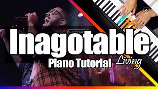 INAGOTABLE LIVING TUTORIAL PIANO  EXPLICACION DETALLADA PASO A PASO [upl. by Llerdnad236]