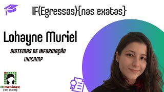 Lohayne Muriel  Sistemas de Informação  Unicamp [upl. by Avir]